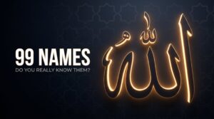 99 Names of Allah Meanings and Benefits in Urdu Simple Guide