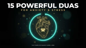 Dua for Anxiety and Stress